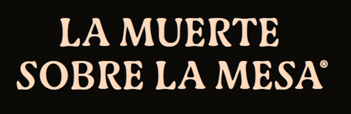 La Muerte Sobre La Mesa